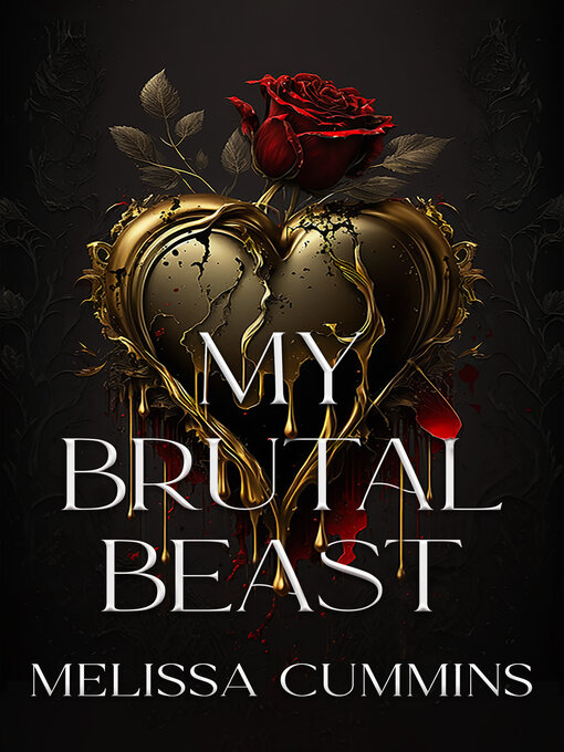 Title details for My Brutal Beast by Melissa Cummins - Available